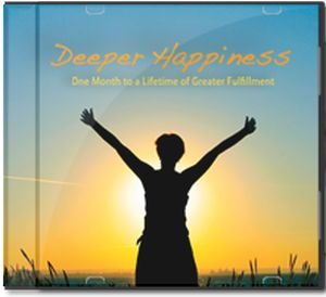 Deeper Happiness CD course